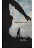 Csider István Zoltán - Rendrakás