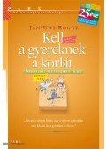 Rogge, Jan-Uwe - Kell a gyereknek a korlát