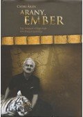 Csúri Ákos - Arany, ember