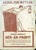 Marx Károly - Bér-Ár-Profit
