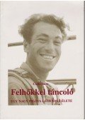 Csáki Imre - Felhőkkel táncoló