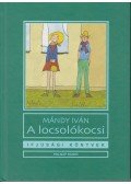 Mándy Iván - A locsolókocsi