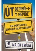 Major Emília - Út Depiből Hepibe