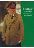 Ormos Mária - Hitler élete és kora