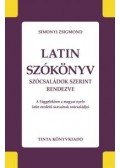 Simonyi Zsigmond - Latin szókönyv - Szócsaládok szerint rendezve - A függelékben a magyar nyelv latin eredetű szavainak szócsaládjai