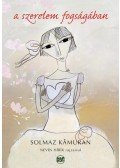 Sipos Katalin - A szerelem fogságában