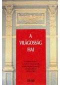 Takács János,Kanyó Ferenc,Kiss Ernő, Dr. Majzik István - A világosság fiai