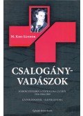 M.Kiss Sándor - Csalogányvadászok
