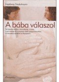 Ingeborg Stadelmann - A bába válaszol