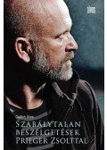 Dudich Ákos - Szabálytalan beszélgetések Prieger Zsolttal