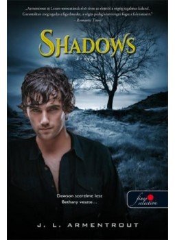 Jennifer Armentrout - Shadows - Árnyak (Luxen 0.5) Jennifer Armentrout - Shadows - Árnyak (Luxen 0.5), Szeged 2015 antikvár könyv