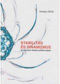 Kovács Olivér - Stabilitás és dinamizmus