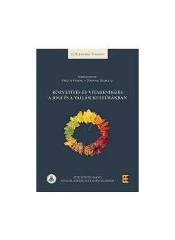 Bányai Ferenc, Nagypál Szabolcs - Közvetítés és vitarendezés a jogi és a vallási kultúrákban, null 2015 antikvár könyv