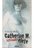 Catherine Millet - Catherine M. szexuális élete