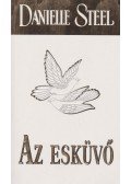 Danielle Steel - Az esküvő