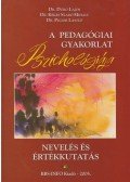 KÉKES SZ.M.DR.,Dr. Duró Lajos - A PEDAGÓGIAI GYAKORLAT PSZICHOLÓGIÁJA - NEVELÉS ÉS ÉRTÉKKUTA