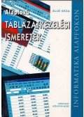 Álló Géza - Alapfokú táblázatkezelési ismeretek