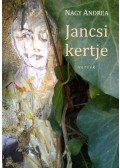 Nagy Andrea - Jancsi kertje