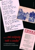 Buda Attila,Nemeskéri Luca,Pataky Adrienn - ...mi szépség volt s csoda - Az Újhold folyóirat köre - tanulmányok és szövegközlések