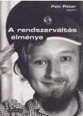 Bozóki András,Vajda Éva ,Fáy Éva - A rendszerváltás élménye