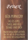 Perneczky Géza - Héj és lepel