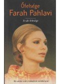 Pahlavi, Farah - Őfelsége Farah Pahlavi