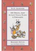 Almonds, Suzy - 101 dolog, amit jó lett volna tudni a férfiakról