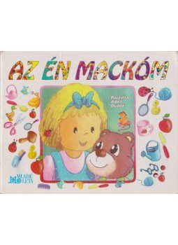 Alekszandrova, Z. - Az én mackóm Alekszandrova, Z. - Az én mackóm, 1995 antikvár könyv