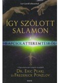 Pearl, Eric,Frederick Ponzlov - Így szólott Salamon