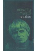 Mészöly Miklós - Saulus