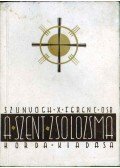 Szunyogh X. Ferenc O.S.B. - A szent zsolozsma I.