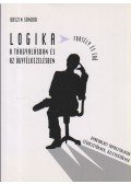 Urszin sándor - Logika a tárgyalásban és az ügyfélkezelésben