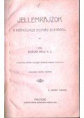 Bangha Béla - Jellemrajzok a katholikus egyház életéből