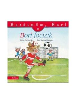 Liane Schneider - Bori focizik - Barátnőm, Bori 18. Liane Schneider - Bori focizik - Barátnőm, Bori 18., null 2016 antikvár könyv