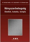 Dr. Harsányi András, Dr. Csigó Katalin, Dr. Demeter Gyula - Kényszerbetegség