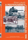 Eörsi László - A pesterzsébeti fegyveres ellenállás