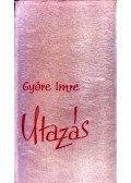 Györe Imre - Utazás (dedikált)