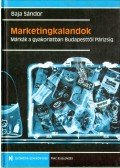 Baja Sándor - Marketingkalandok