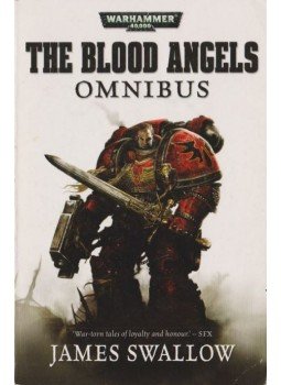 JAMES SWALLOW - The Blood Angels Omnibus JAMES SWALLOW - The Blood Angels Omnibus, Nottingham 2008 antikvár könyv
