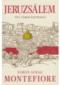 Simon Sebag Montefiore - Jeruzsálem