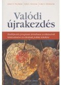 Prochaska, James O.,Norcross, John C.,DiClemente, Carlo C. - Valódi újrakezdés