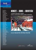 Papp Ágnes Klára,Sebők Melinda,Zsávolya Zoltán - Nemzet - Sors - Identitás