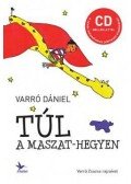 Varró Dániel - Túl a Maszat-hegyen