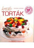  Ruff István,LIPTAI ZOLTÁN  - Kreatív torták