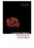 Gaston Leroux - The Phantom of the Opera