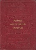 Petrarca, Francesco - Petrarca összes szerelmi szonettjei