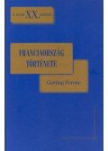 Gazdag Ferenc - Franciaország története