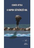 Csikós Attila - A napon sütkérező hal