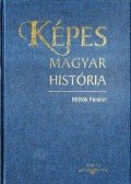 Mitták Ferenc - Képes magyar história