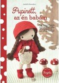 Isabelle Kessedjian - Pupinett, az én babám